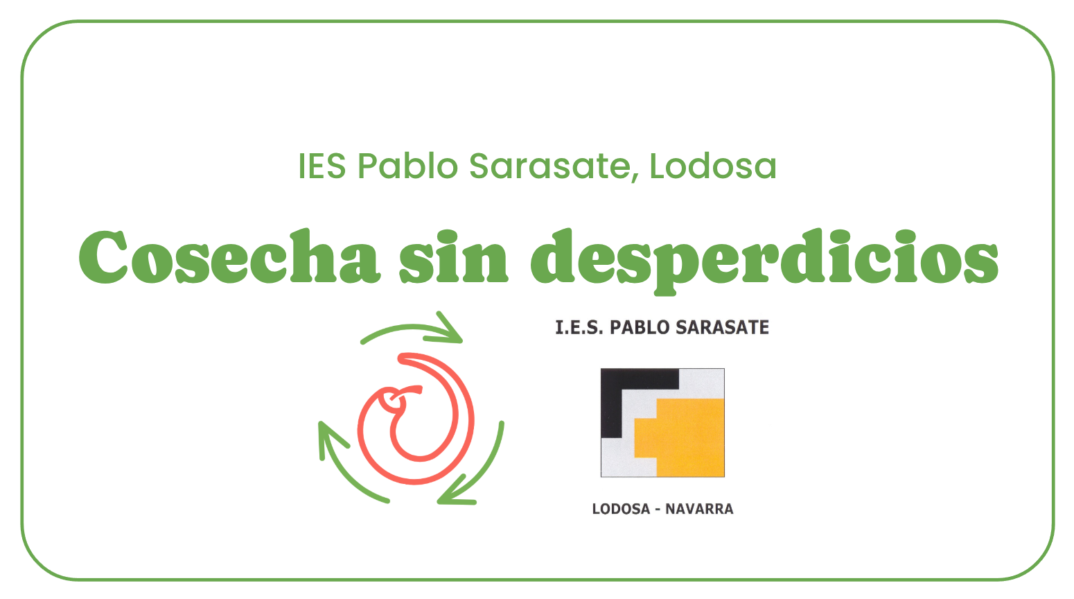 Cosecha sin desperdicios - Concurso Ecoinnovación Endesa